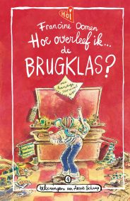 Jeugdboek - 04 - Hoe overleef ik de brugklas?