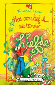 Jeugdboek - 10 - Hoe overleef ik met/zonder liefde?