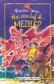 Jeugdboek - 06 - Hoe overleef ik mezelf?