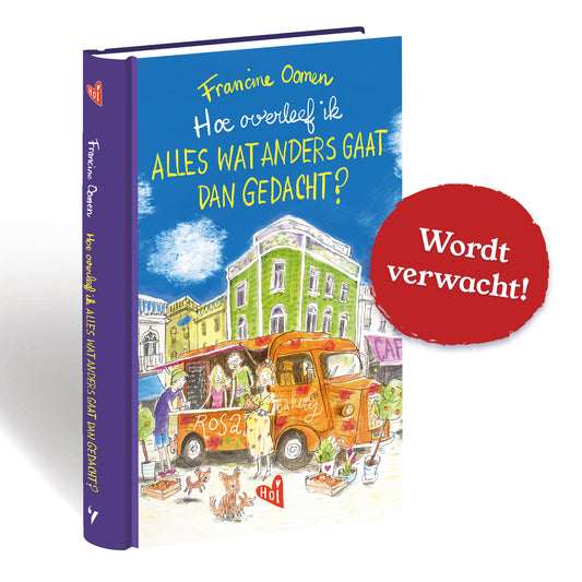 Boek - Hoe overleef ik alles wat anders gaat dan gedacht?